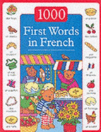 First 1000 Words in French - Nicola Baxter