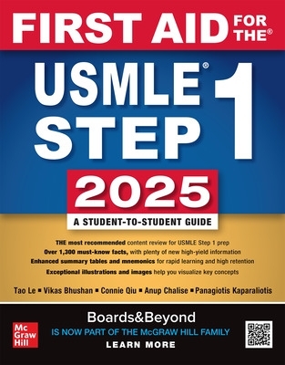 First Aid for the USMLE Step 1 2025 - Le, Tao, and Bhushan, Vikas, and Qiu, Connie