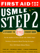 First Aid for the USMLE Step 2: A Student-To-Student Guide