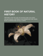 First-Book of Natural History: Prepared for the Use of Schools and Colleges