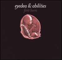 First Born - Eyedea & Abilities