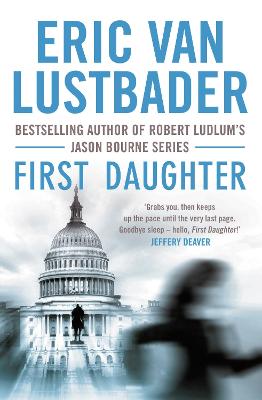 First Daughter - Lustbader, Eric Van
