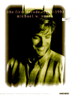 First Decade: The Best of Michael W. Smith