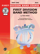 First Division Band Method, Part 1: Bells