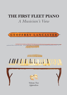 First Fleet Piano - Volume 2: Appendices