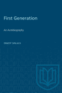 First Generation: An Autobiography
