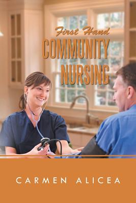 First Hand Community Nursing - Alicea, Carmen