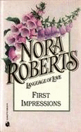 First Impressions - Roberts, Nora