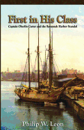 First in His Class: Captain Oberlin Carter and the Savannah Harbor Scandal
