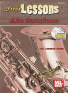 First Lessons: Alto Saxophone