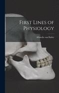 First Lines of Physiology
