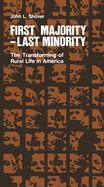 First Majority-Last Minority: The Transforming of Rural Life in America