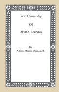 First ownership of Ohio lands.