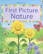 First Picture Nature - MMStudios (Photographer), and Brooks, Felicity (Text by)