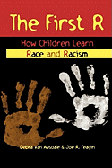 First R: How Children Learn Race and Racism