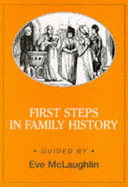 First Steps in Family History
