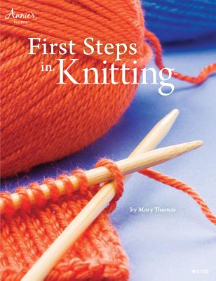 First Steps in Knitting - Annie's
