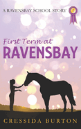 First Term at Ravensbay
