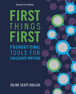 First Things First: Foundational Tools for Collegiate Writing