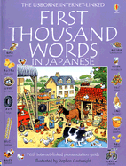 First Thousand Words in Japanese: With Internet-Linked Pronunciation Guide
