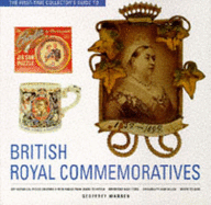 First Time Collector's Guide to Royal Commemoratives