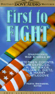 First to Fight