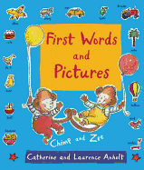 First Words and Pictures: With Chimp and Zee