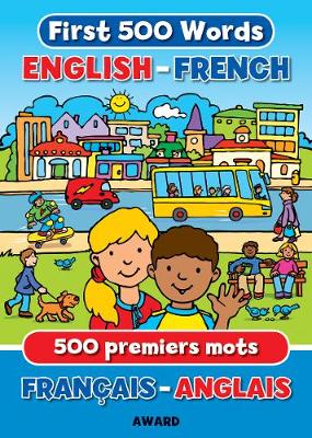 First Words: English/French - Giles, Sophie (Editor)