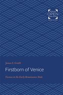 Firstborn of Venice: Vicenza in the Early Renaissance State