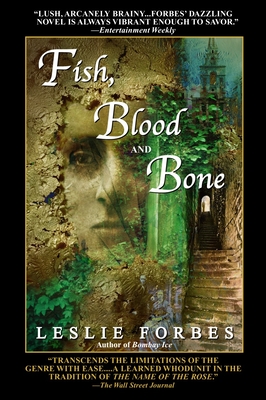 Fish, Blood and Bone - Forbes, Leslie