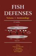 Fish Defenses Vol. 1: Immunology