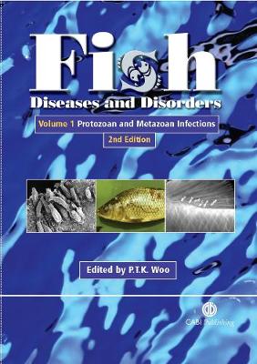 Fish Diseases and Disorders - Woo, Patrick T K