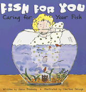 Fish for You: Caring for Your Fish