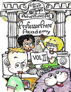 Fish O'Toole's Adventures at Professor Preps' Academy Volume II