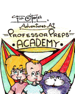 Fish O'Toole's Adventures at Professor Preps' Academy