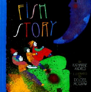 Fish Story