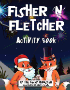 Fisher 'n' Fletcher: Coloring and Rhyming Activity Book