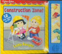 Fisher Price : Little People Construction Zone