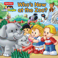 Fisher-Price Little People Who's New at the Zoo?