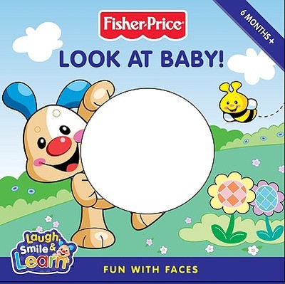 Fisher-Price: Look at Baby! - 