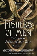 Fishers of Men: The Gospel of an Ayahuasca Vision Quest