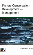 Fishery Conservation, Development & Management