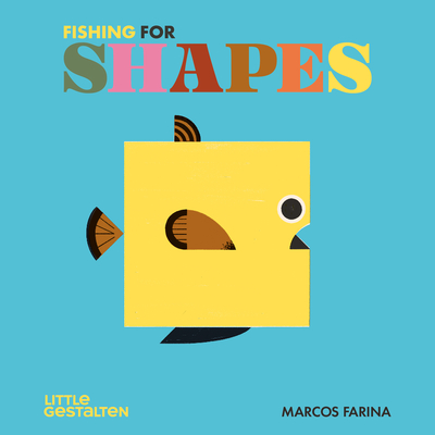 Fishing for Shapes - Gestalten, Little (Editor)