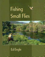 Fishing Small Flies