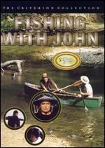 Fishing with John [TV Series]