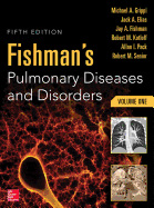 Fishman's Pulmonary Diseases and Disorders, 2-Volume Set, 5th Edition