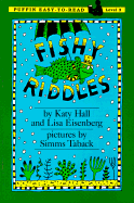 Fishy Riddles - Hall, Katy, and Eisenberg, Lisa