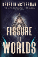 Fissure of Worlds