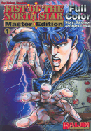 Fist of the North Star Master Edition Volume 1 - Buronson