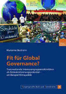 Fit Fur Global Governance?: Transnationale Interessengruppenaktivitaten ALS Demokratisierungspotential -- Am Beispiel Klimapolitik